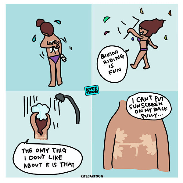 I can't put sunscreen on my back